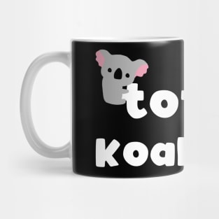 Totally koalafied - funny animal pun gift Mug